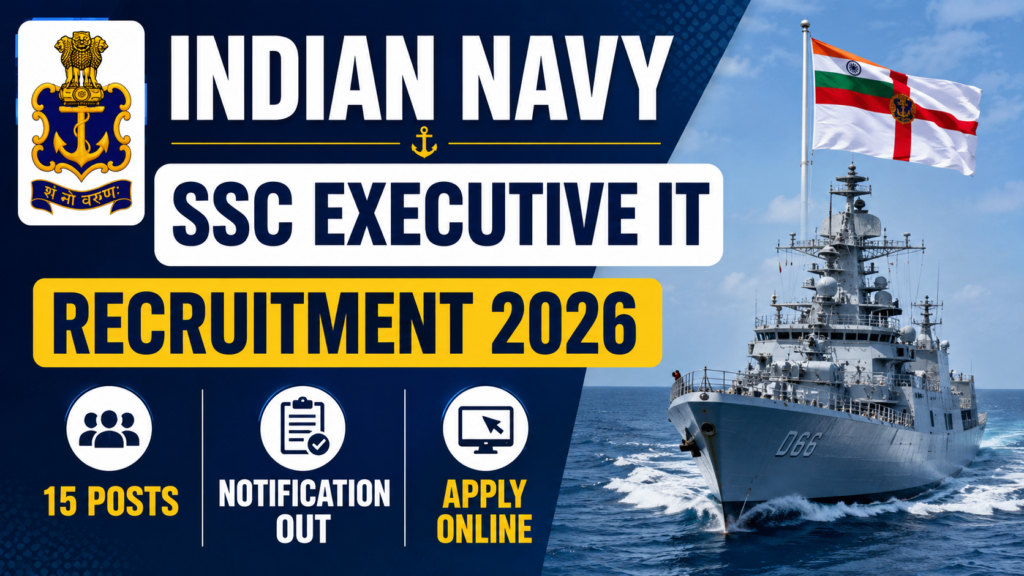 Indian Navy SSC Executive IT Recruitment 2026