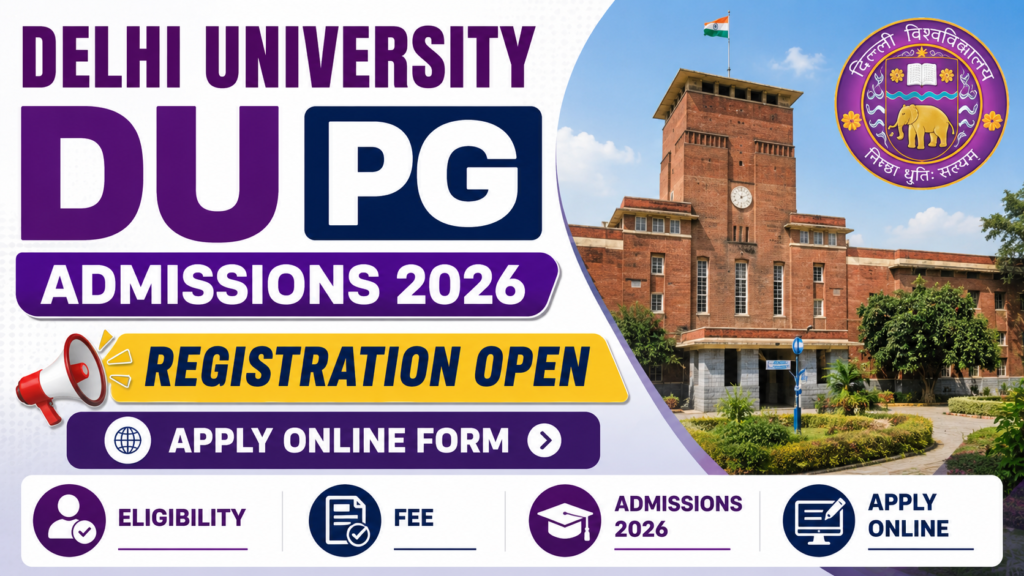 Delhi University DU PG Admissions 2026