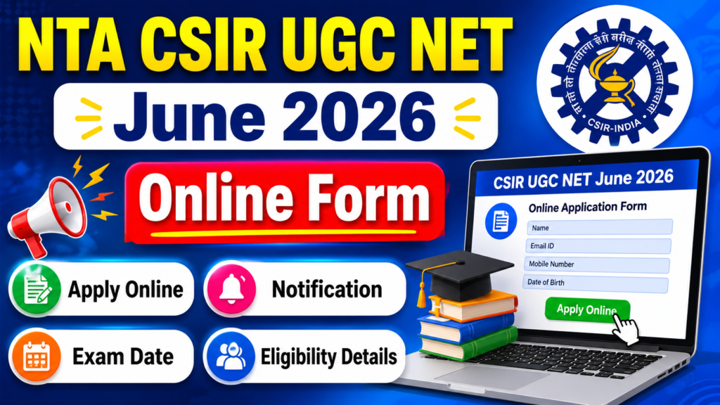 NTA CSIR UGC NET June 2026 Online Form