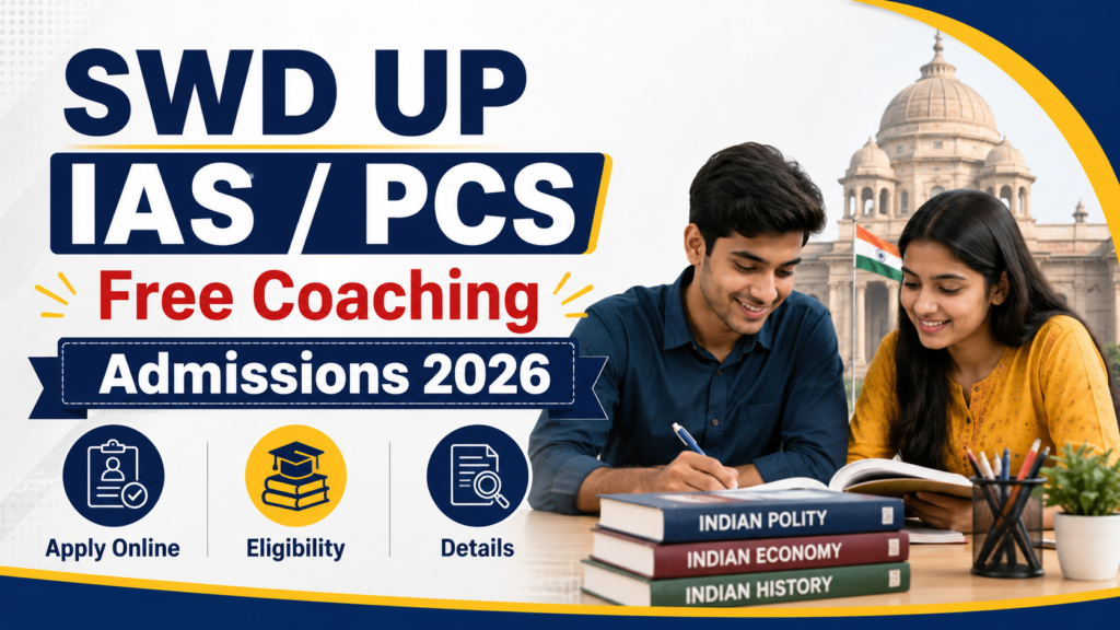 SWD UP IAS PCS Free Coaching Admissions 2026