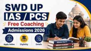 SWD UP IAS PCS Free Coaching Admissions 2026
