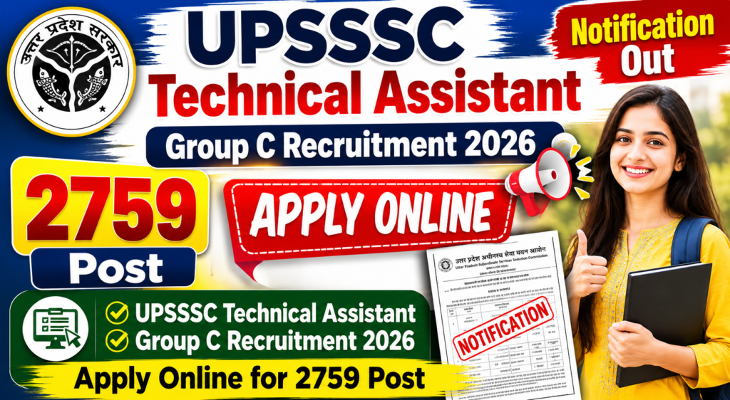 UPSSSC Technical Assistant Group C Recruitment 2026