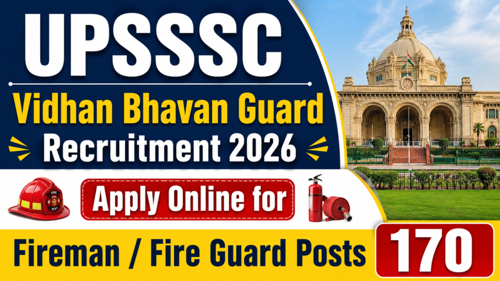 UPSSSC Vidhan Bhavan Guard Recruitment 2026
