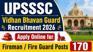 UPSSSC Vidhan Bhavan Guard Recruitment 2026