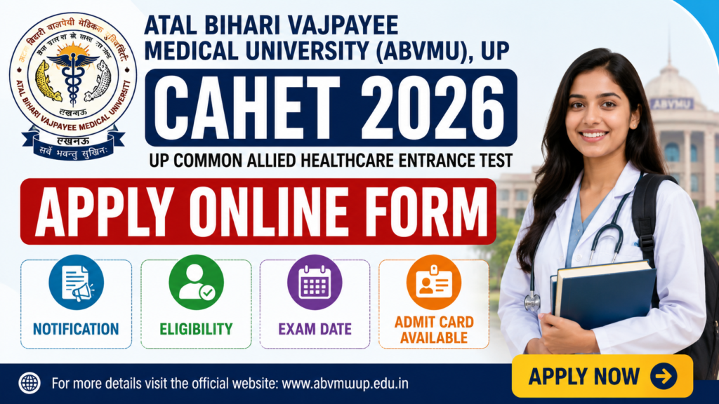 ABVMU UP CAHET 2026 Apply Online Form