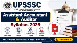 UPSSSC Assistant Accountant & Auditor Syllabus 2026