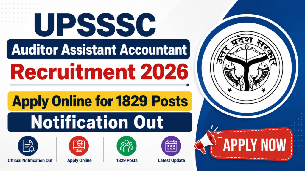 UPSSSC Auditor Assistant Accountant Recruitment 2026