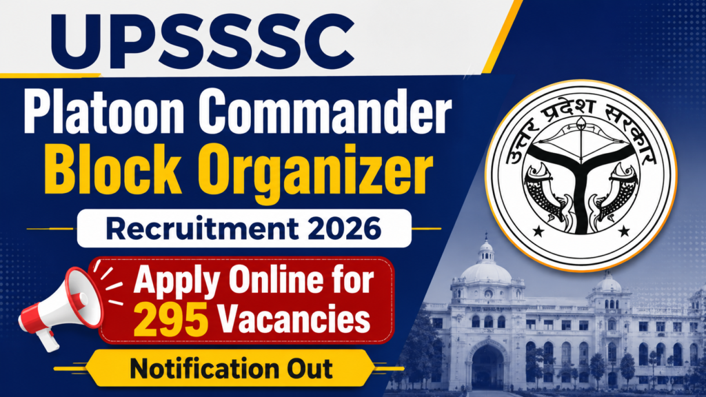 UPSSSC Platoon Commander Recruitment 2026