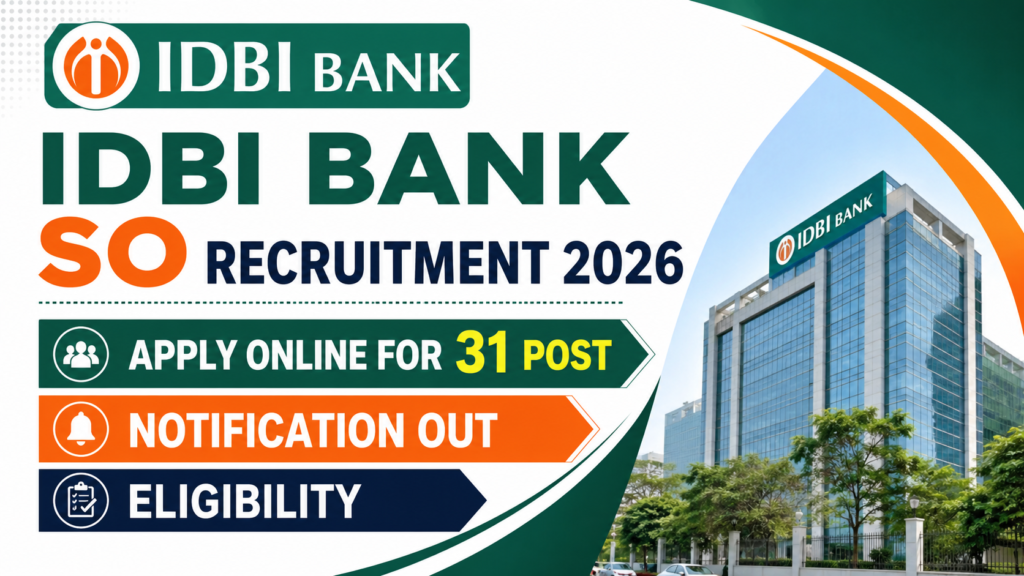 IDBI Bank SO Recruitment 2026